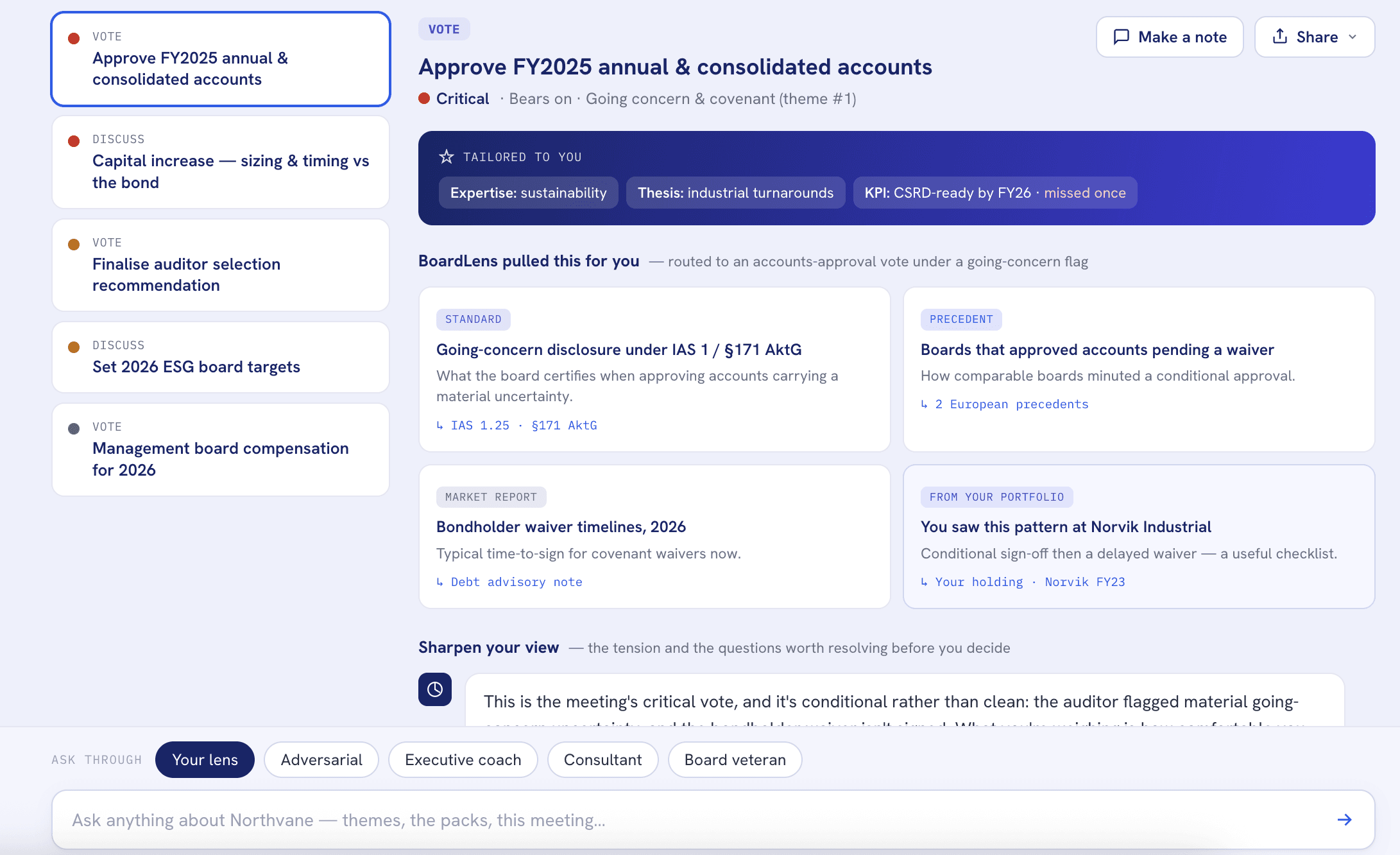 A board vote analysed in your lens, enriched with outside data, with expert lenses to pressure-test it
